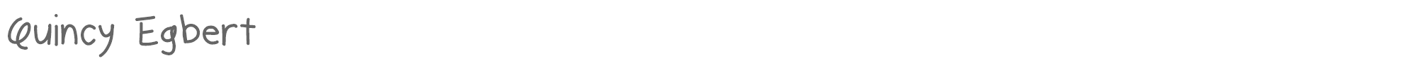 Sample characters Quincy Egbert Font